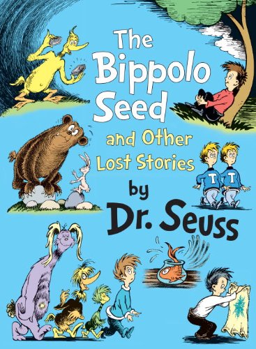 The Bippolo Seed And Other Lost Stories (Classic Seuss),Used