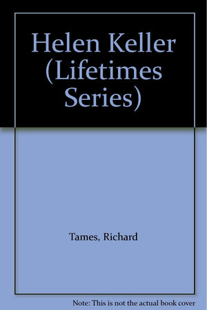 Helen Keller (Lifetimes Series),Used