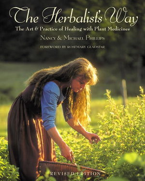 The Herbalist's Way: The Art and Practice of Healing with Plant Medicines,Used