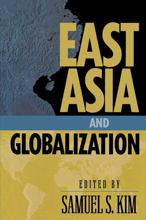 East Asia and Globalization (Asia in World Politics),Used