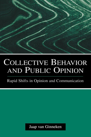 Collective Behavior And Public Opinion (European Institute For The Media Series),Used