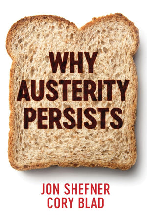 Why Austerity Persists,Used