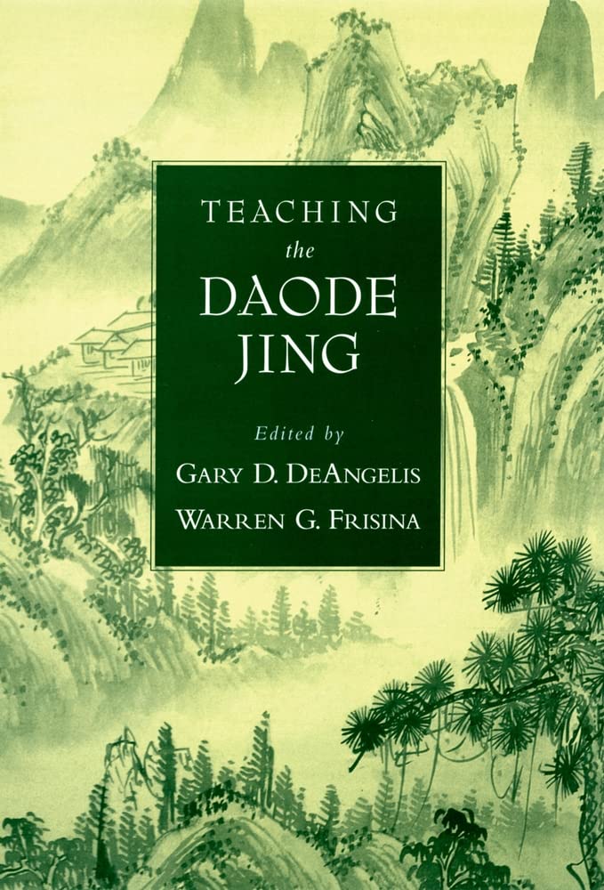 Teaching the Daode Jing (AAR Teaching Religious Studies),New