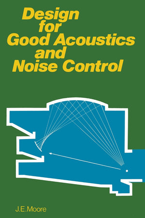 Design For Good Acoustics And Noise Control-used