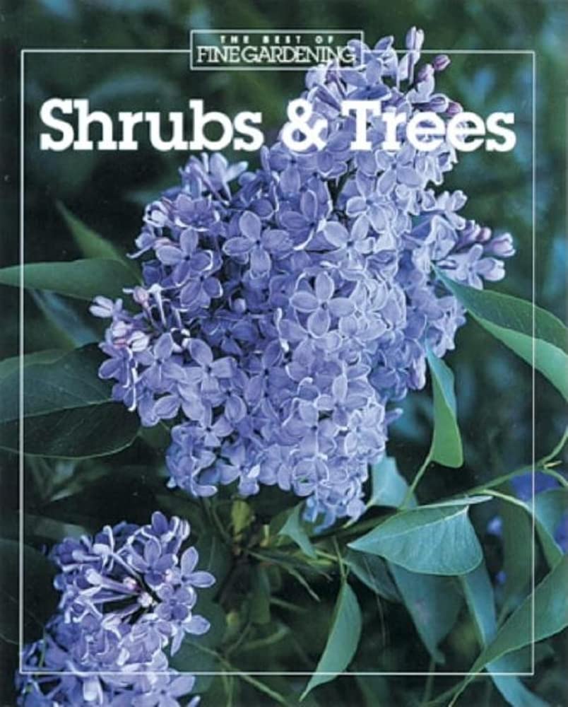 Shrubs & Trees (Best of Fine Gardening),Used