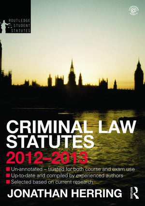Criminal Law Statutes 20122013 (Routledge Student Statutes),Used