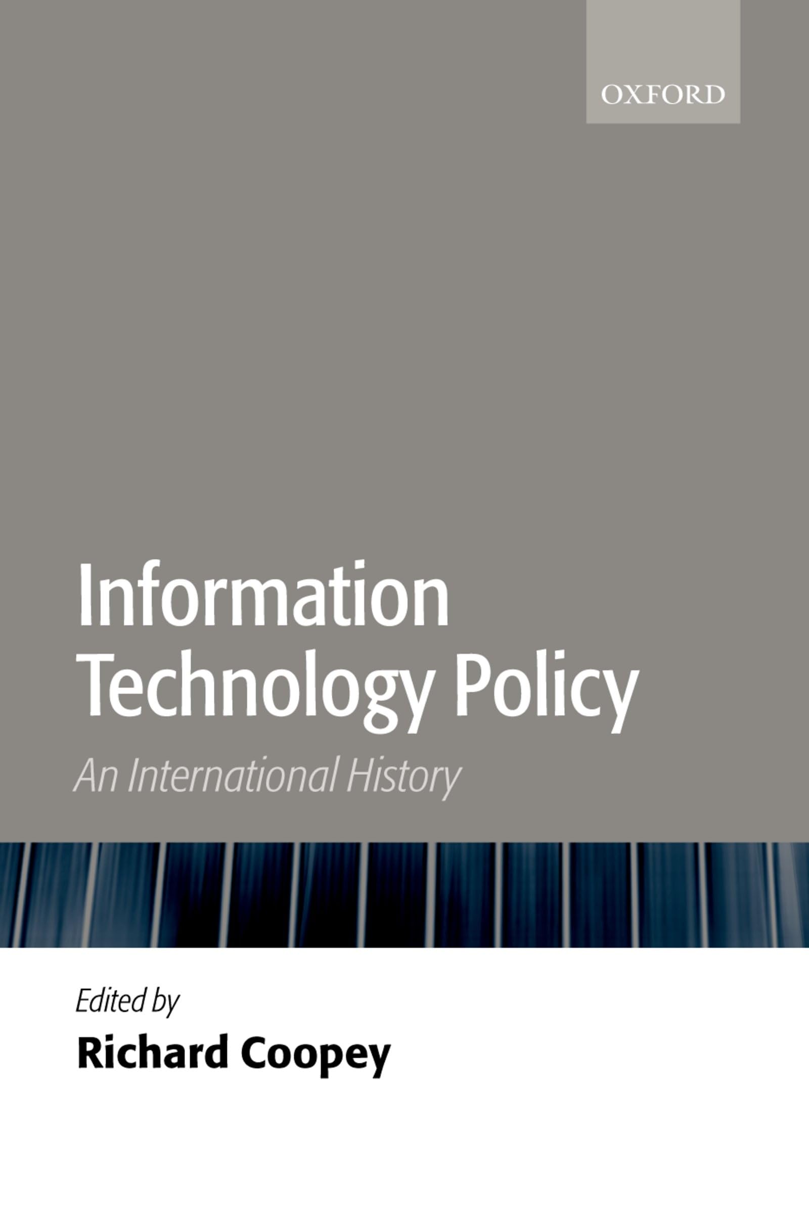 Information Technology Policy: An International History,Used