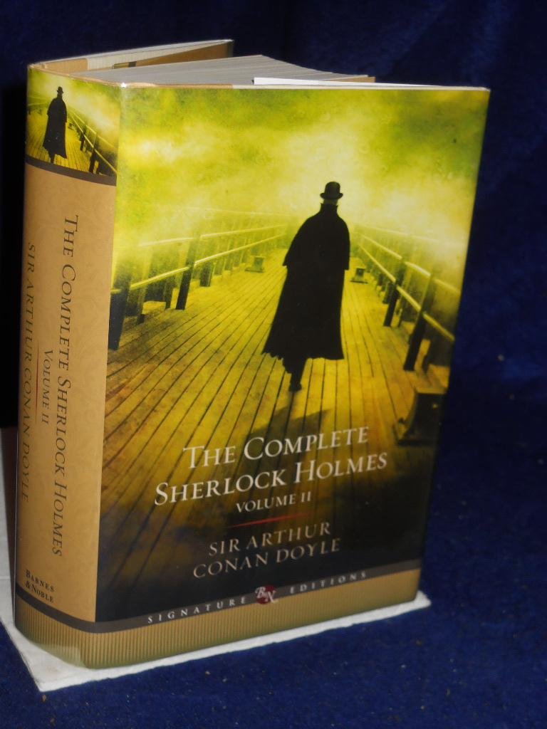 The Complete Sherlock Holmes (Volume Ii Signature Edition) (Barnes & Noble Signature Editions),Used