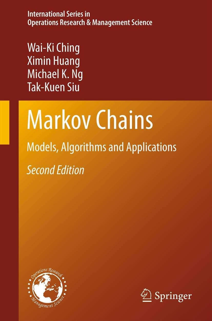 Markov Chains (International Series In Operations Research & Management Science, 189),Used