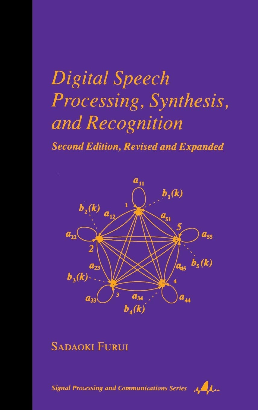 Digital Speech Processing: Synthesis, And Recognition, Second Edition, (Signal Processing And Communications),New