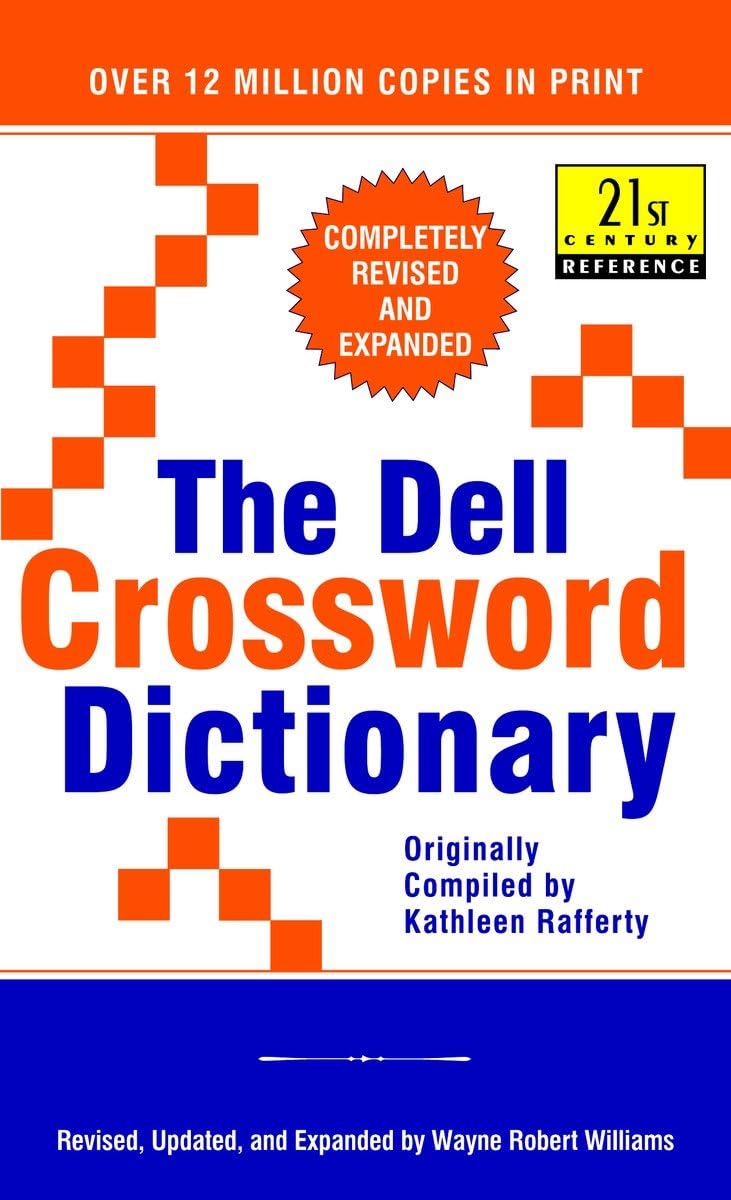 The Dell Crossword Dictionary: Completely Revised And Expanded (21St Century Reference)-used