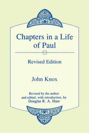 Chapters in a Life of Paul,New
