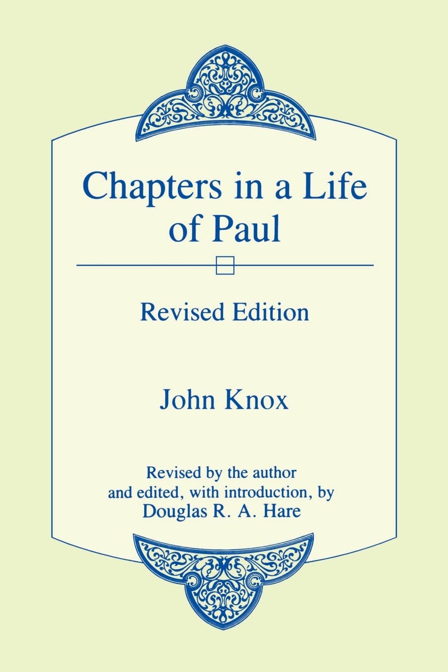 Chapters in a Life of Paul,New