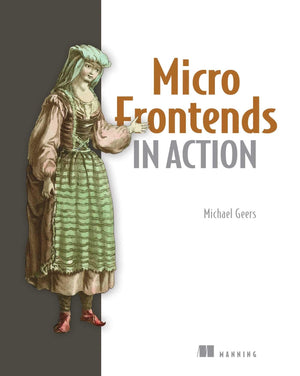 Micro Frontends In Action