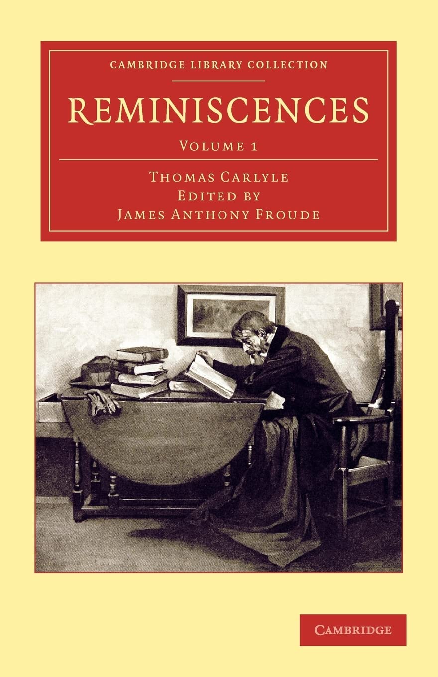 Reminiscences (Cambridge Library Collection  Literary Studies) (Volume 1),Used