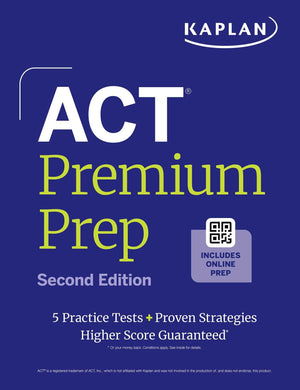 Act Premium Prep: Second Edition (Kaplan Test Prep)
