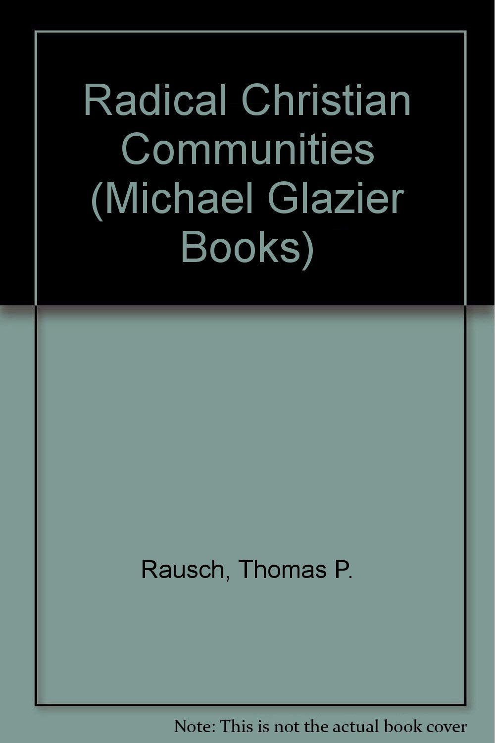 Radical Christian Communities,Used