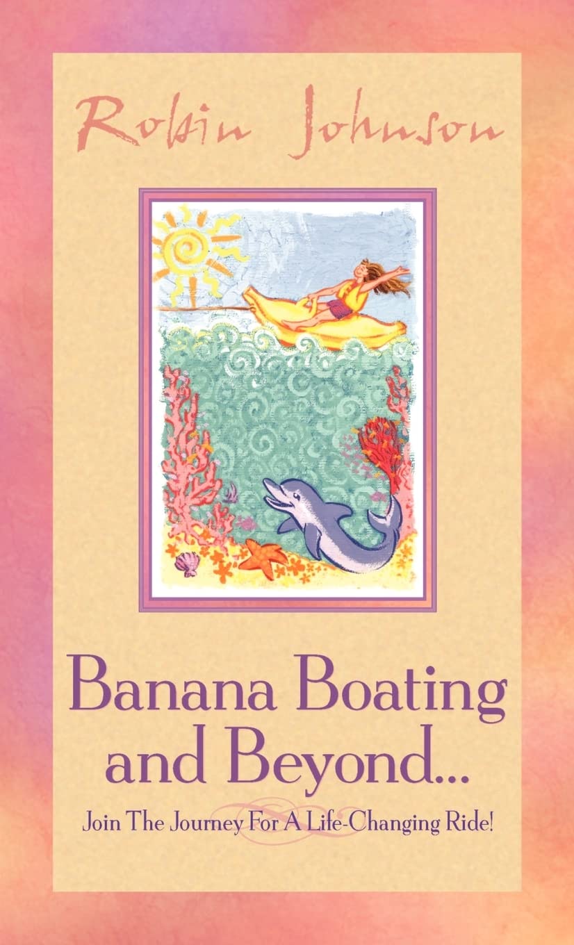 Banana Boating and Beyond...,Used