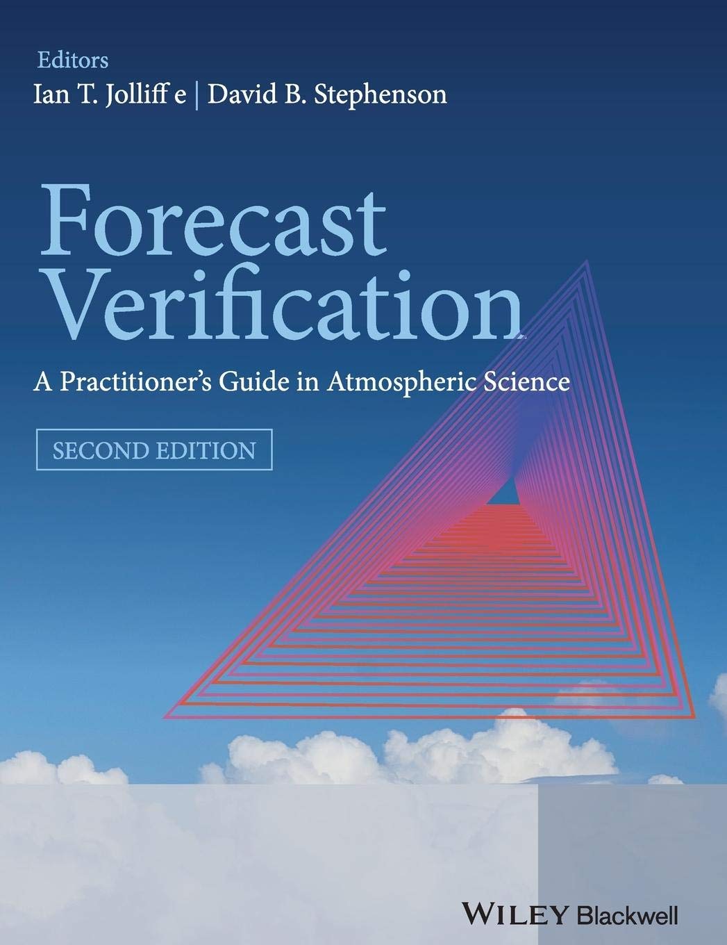 Forecast Verification: A Practitioner's Guide in Atmospheric Science,Used