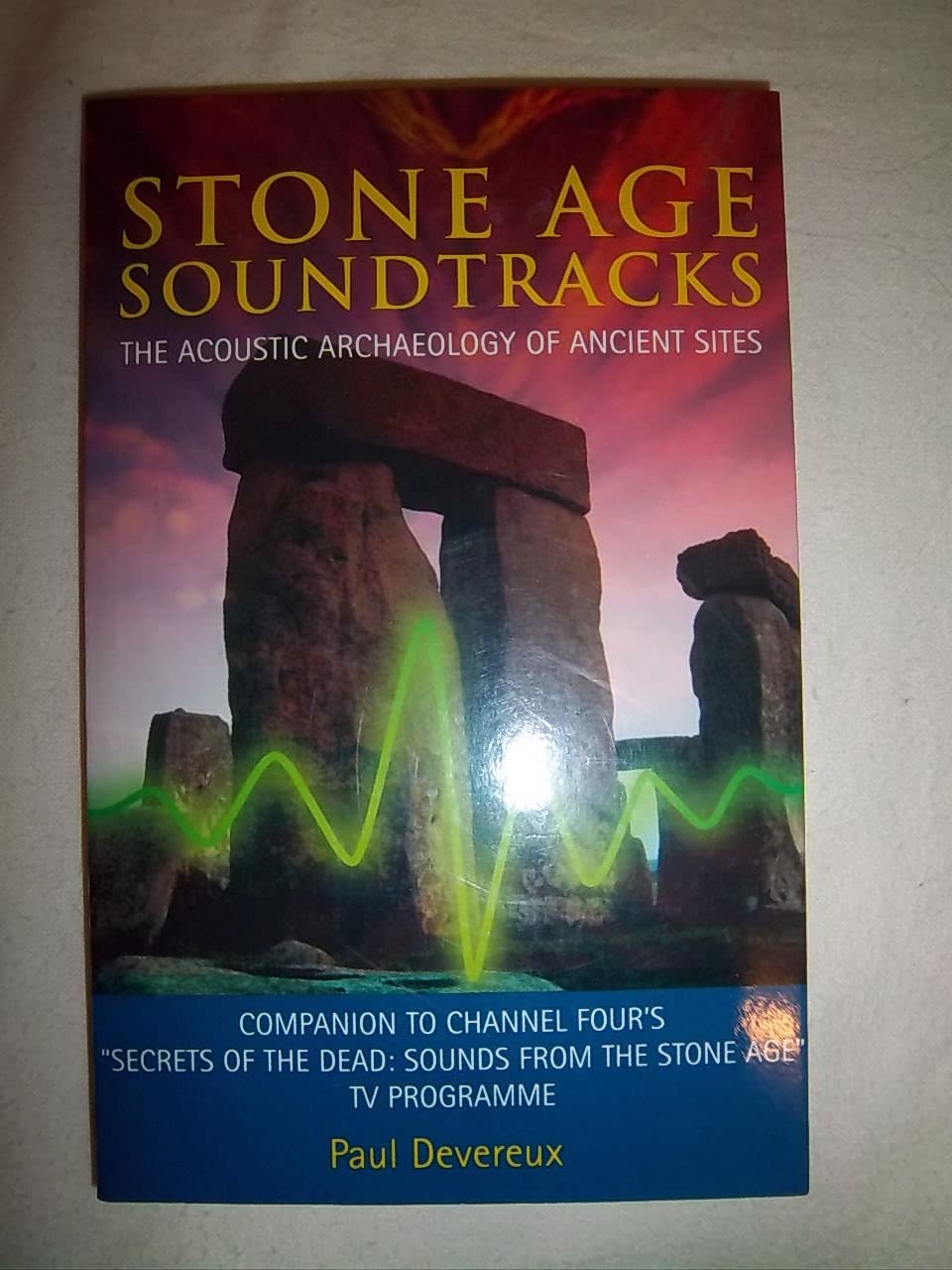 Stone Age Soundtracks: The Acoustic Archaeology Of Ancient Sites,Used