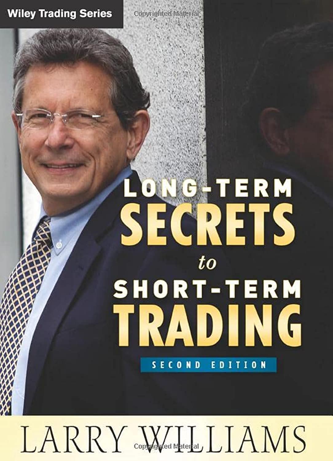 Longterm Secrets To Shortterm Trading,Used