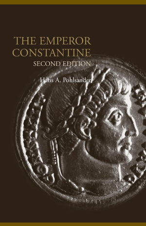Emperor Constantine (Lancaster Pamphlets in Ancient History),New