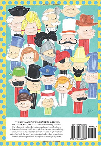 The Ultimate Pez Pal Handbook: Prices, Pictures, and Variations,Used