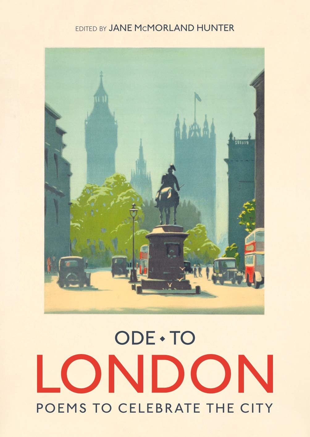 Ode to London: Poems to Celebrate the City,Used
