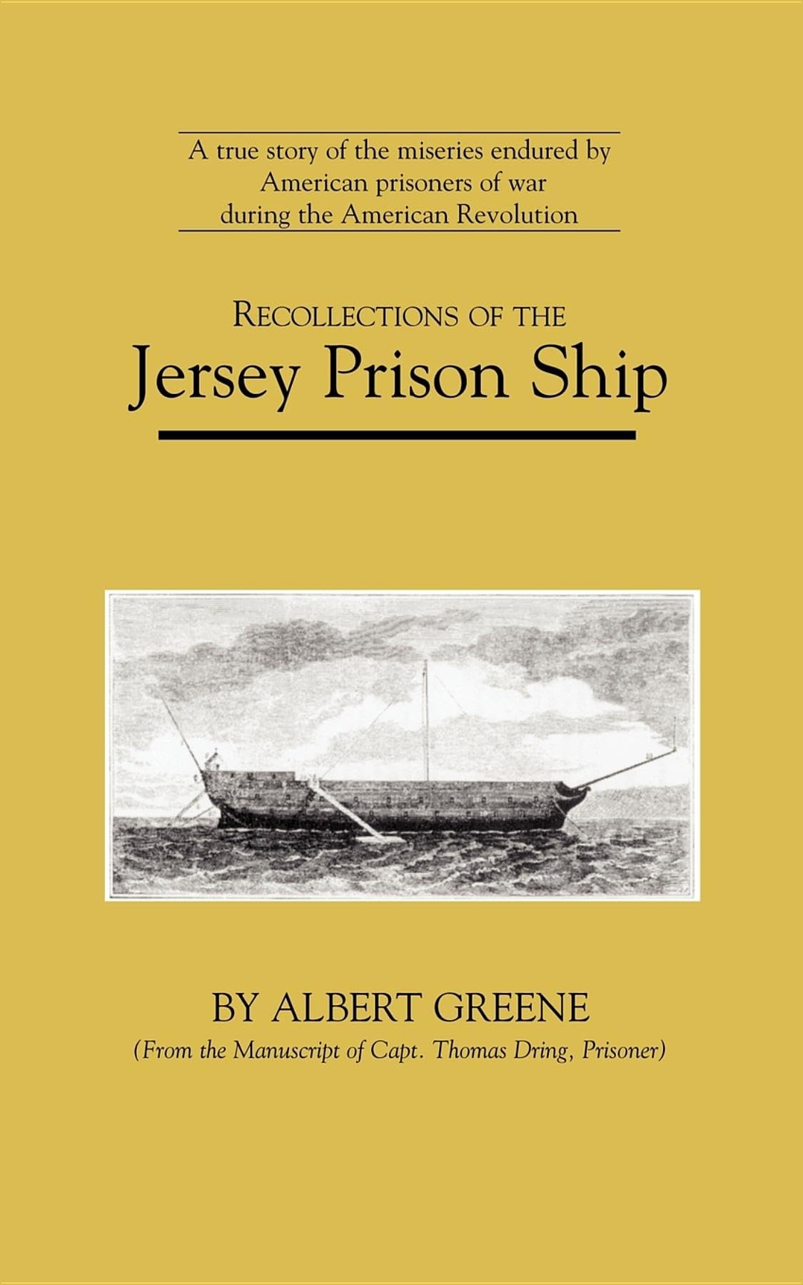 Recollections of the Jersey Prison Ship (Applewood Books),Used
