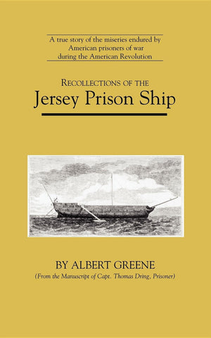 Recollections of the Jersey Prison Ship (Applewood Books),Used