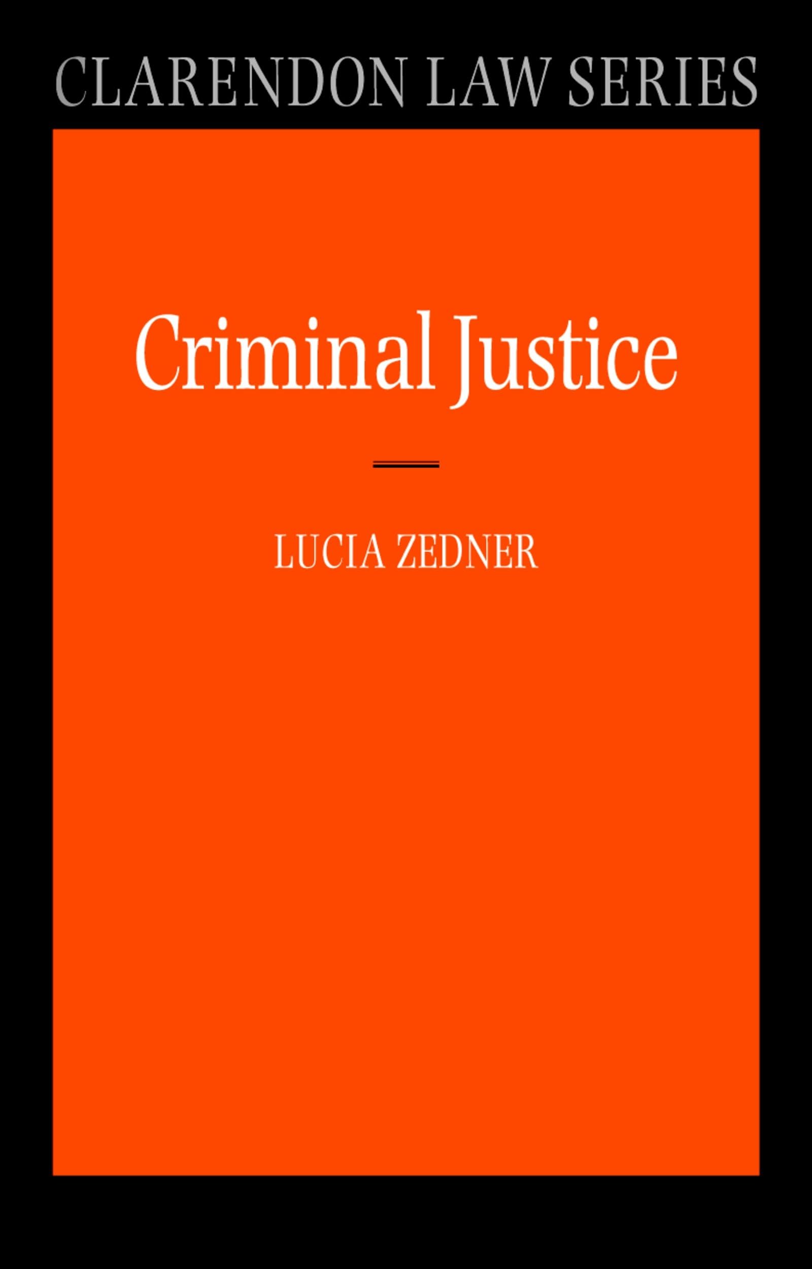 Criminal Justice (Clarendon Law Series),Used