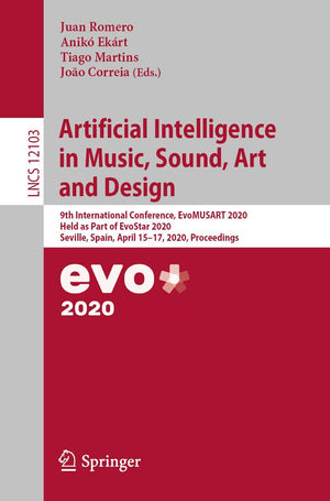 Artificial Intelligence in Music, Sound, Art and Design: 9th International Conference, EvoMUSART 2020, Held as Part of EvoStar 2,Used