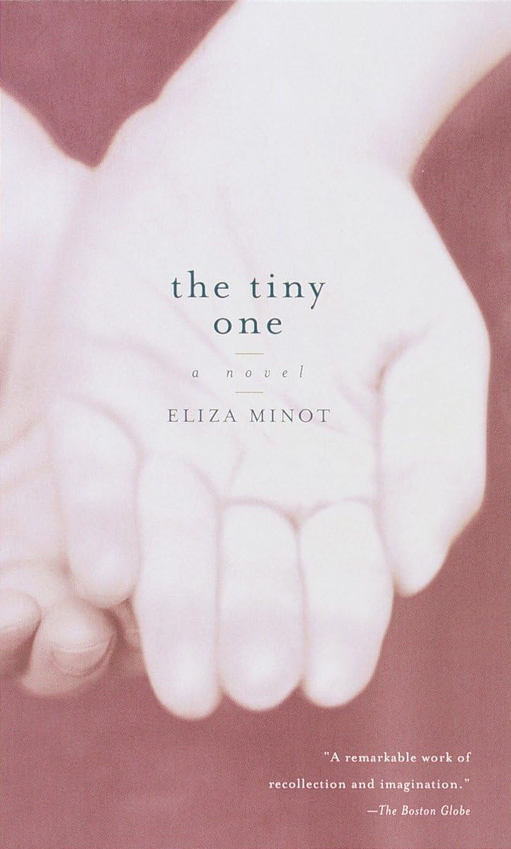 The Tiny One: A Novel,Used