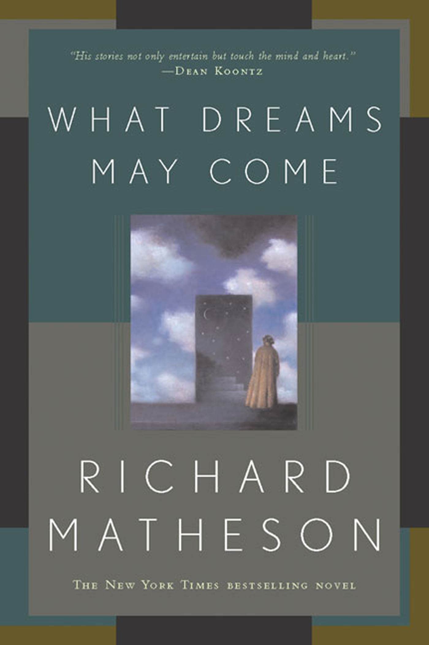 What Dreams May Come: A Novel,Used