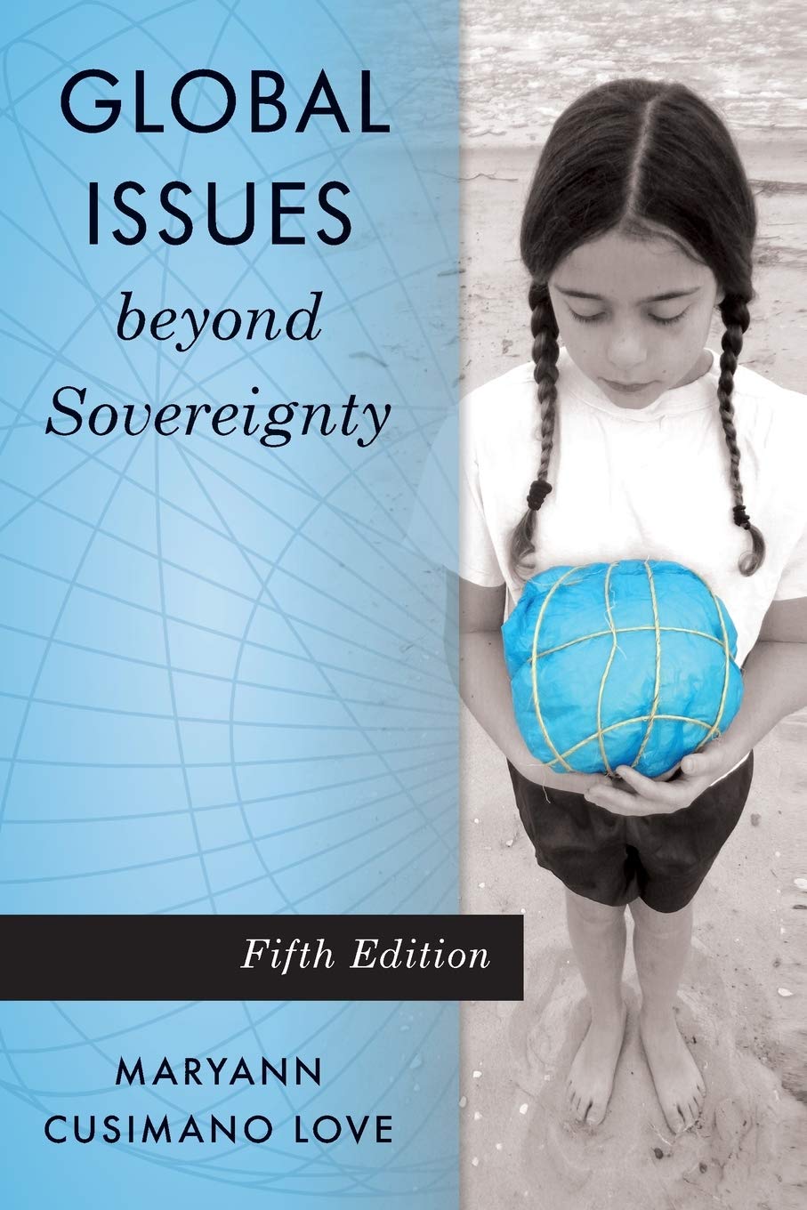 Global Issues beyond Sovereignty,Used