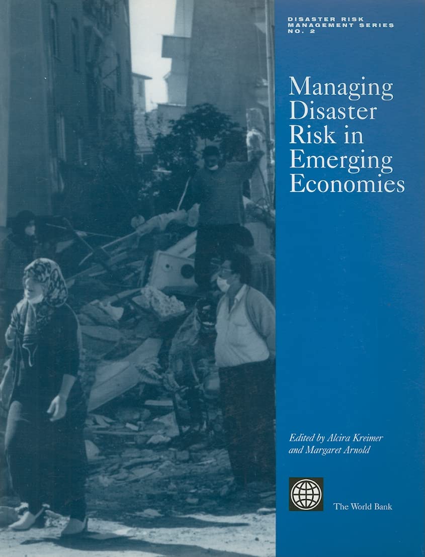 Managing Disaster Risk In Emerging Economies (Disaster Risk Management),Used