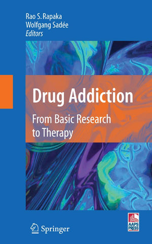 Drug Addiction: From Basic Research to Therapy,Used