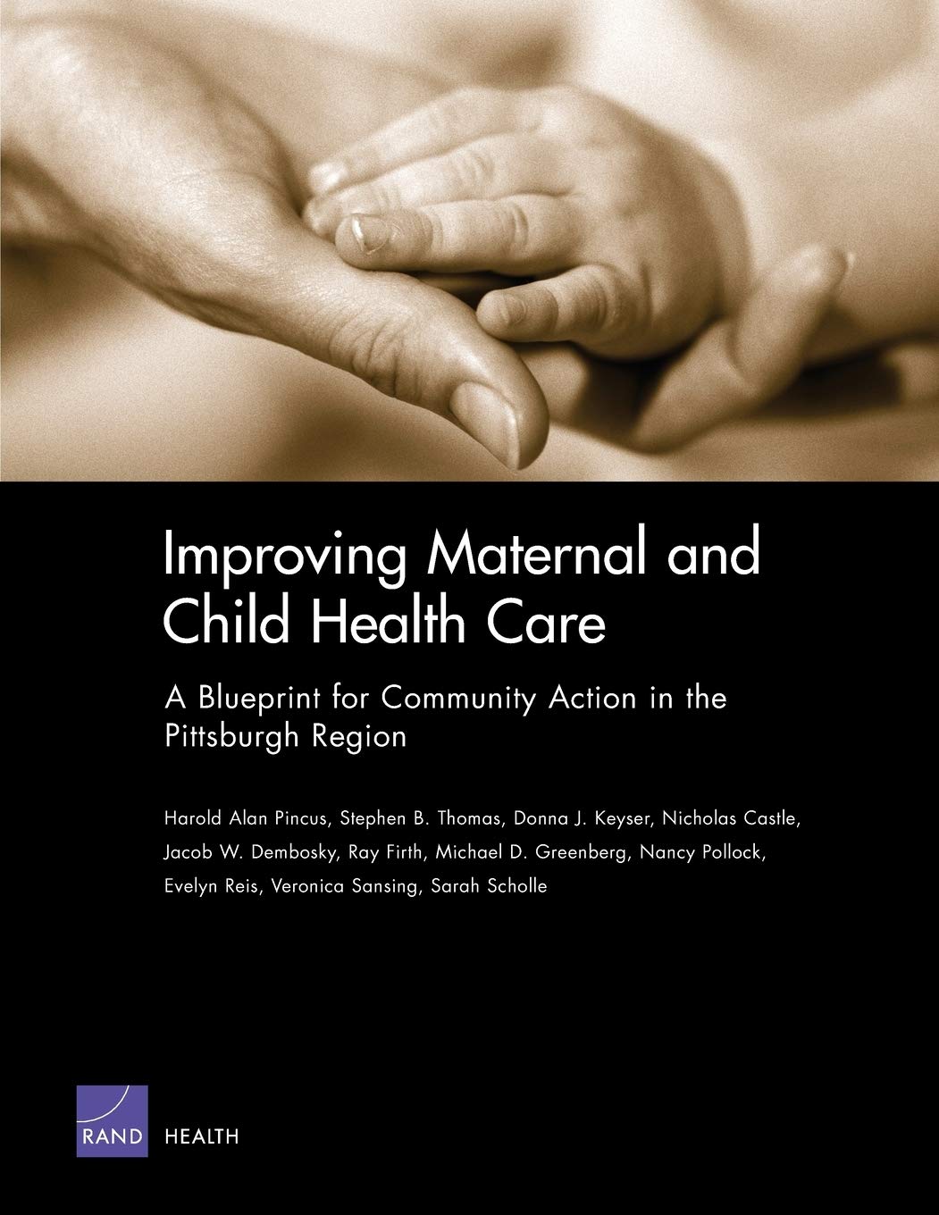 Improving Maternal & Child Health Care:Blueprint For Com,Used