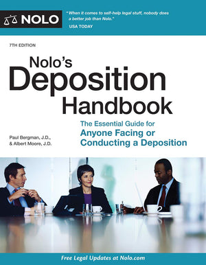 Nolo's Deposition Handbook: The Essential Guide for Anyone Facing or Conducting a Deposition,Used