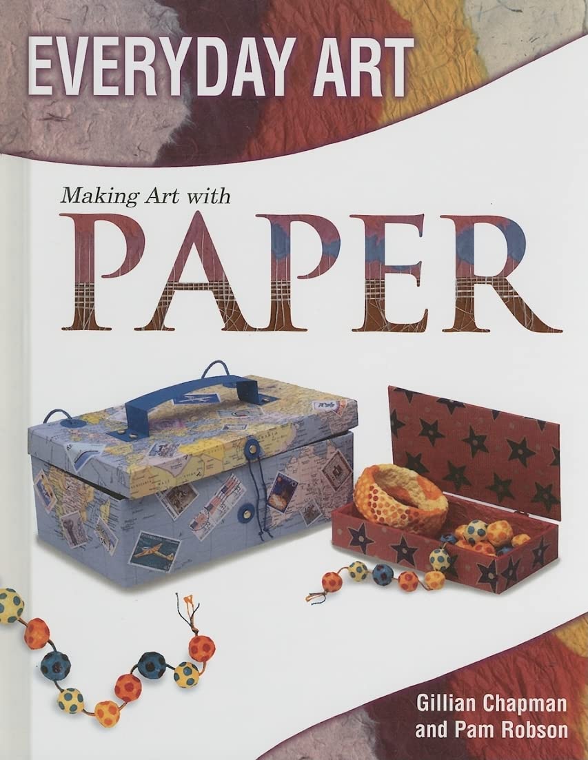 Making Art with Paper (Everyday Art),Used