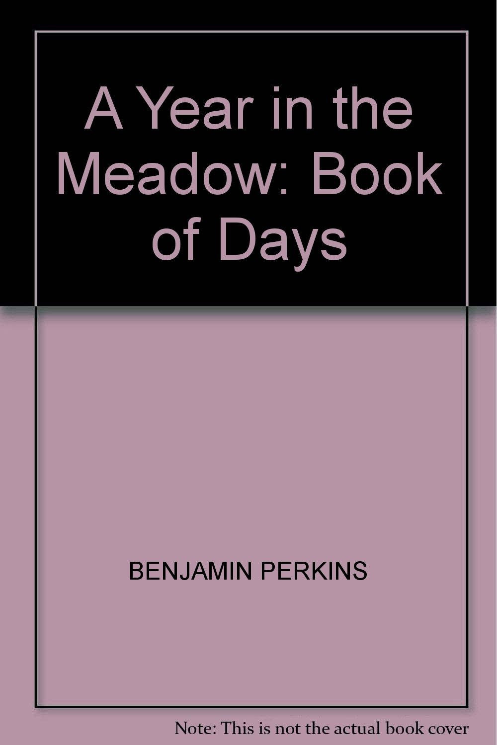 A Year In The Meadow: Book Of Days,Used