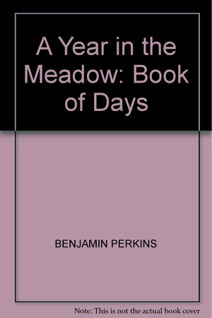 A Year In The Meadow: Book Of Days,Used
