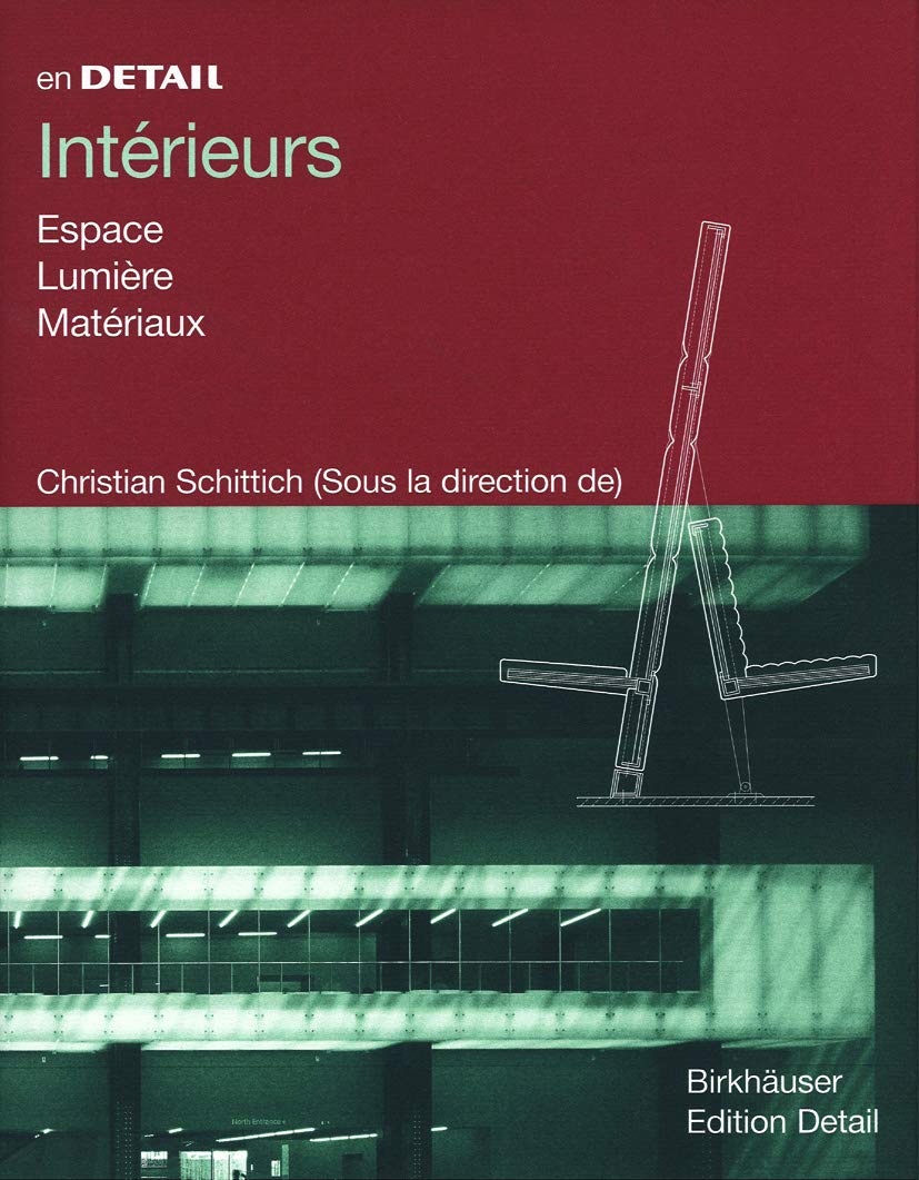 Intrieurs: Espace, Lumire, Matriaux (En Detail) (French Edition),Used