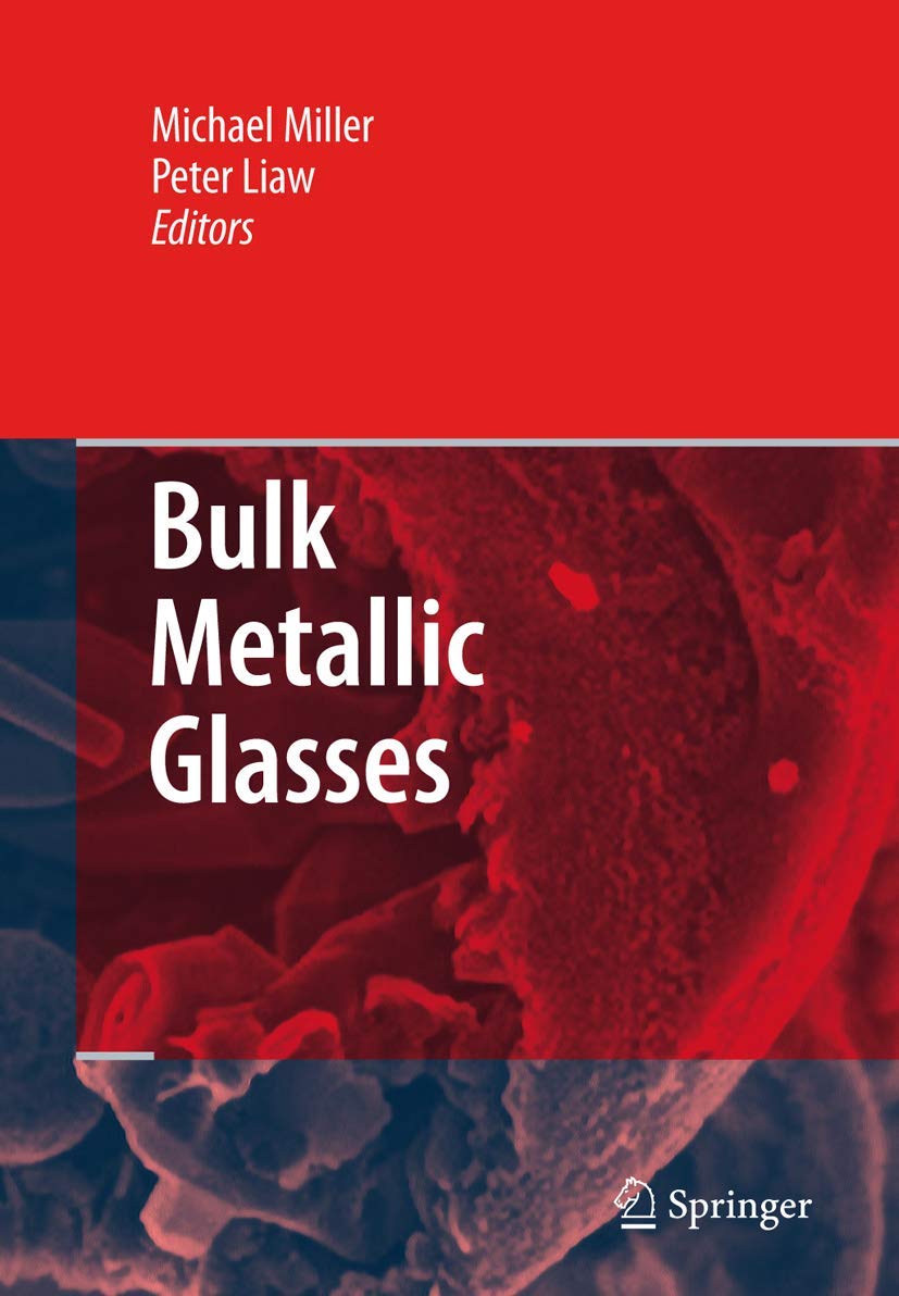 Bulk Metallic Glasses: An Overview,Used