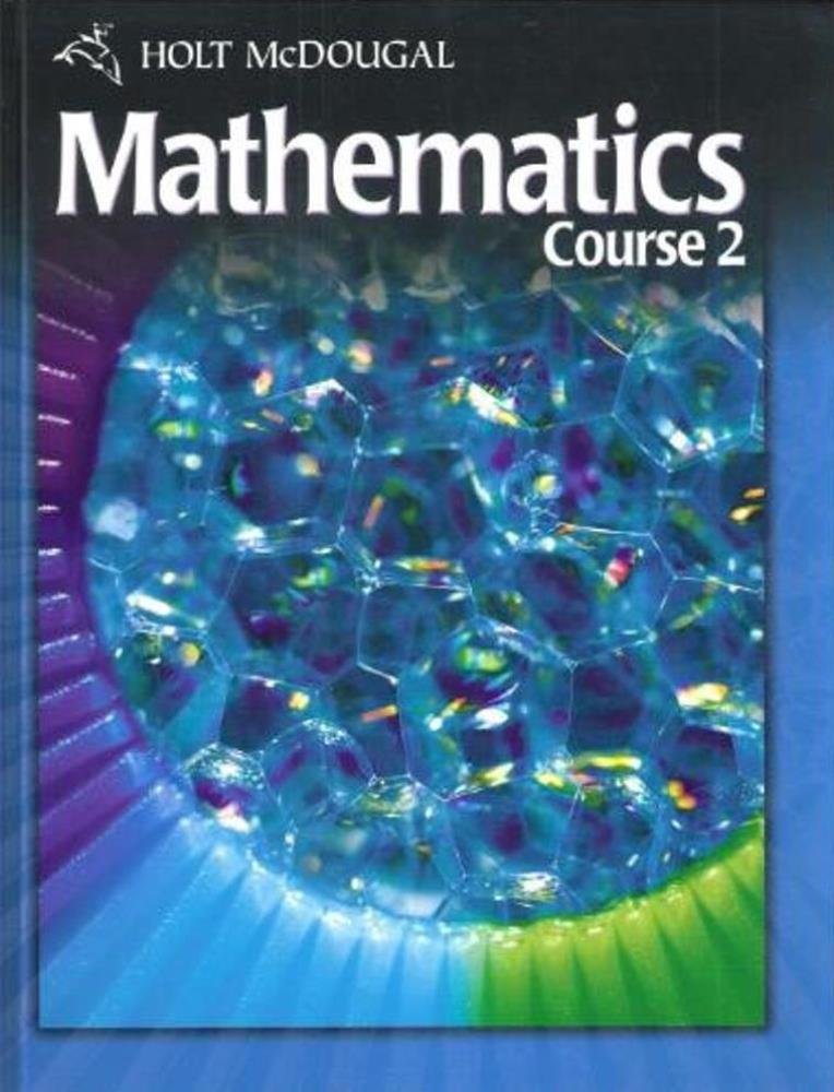 Holt McDougal Mathematics Course 2: Student Edition,Used