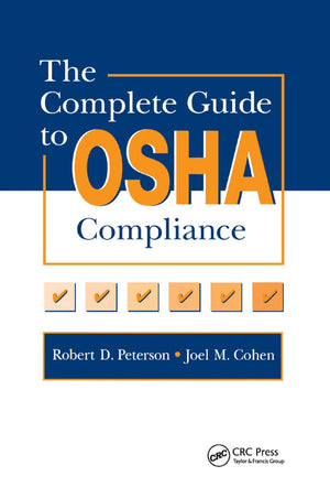 The Complete Guide to OSHA Compliance,Used