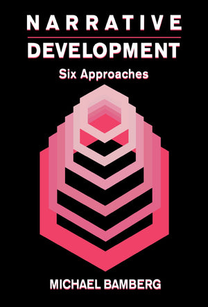 Narrative Development: Six Approaches,Used