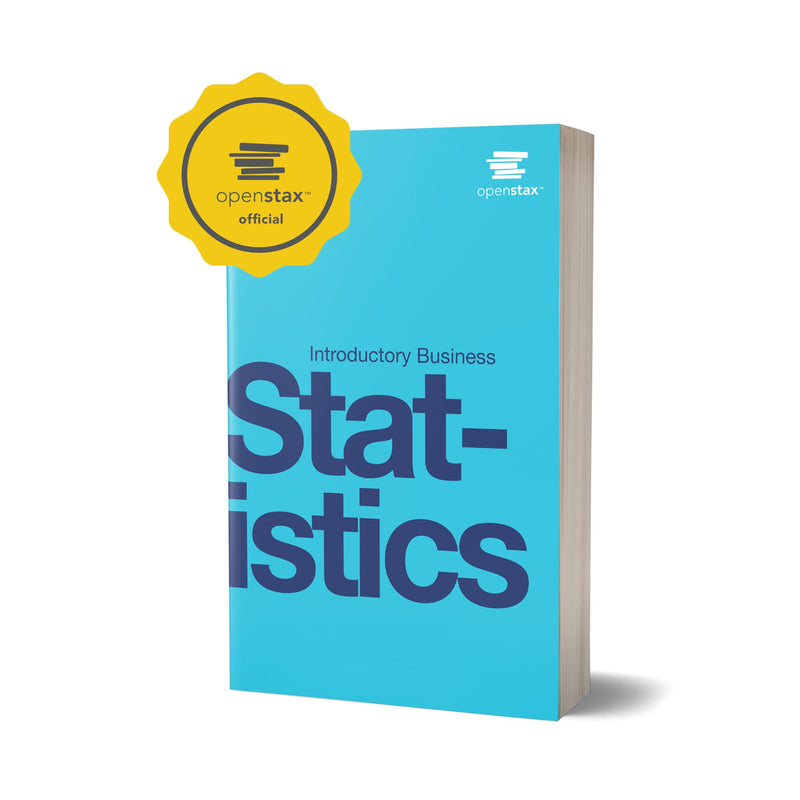Introductory Business Statistics by OpenStax (hardcover version, full color),Used