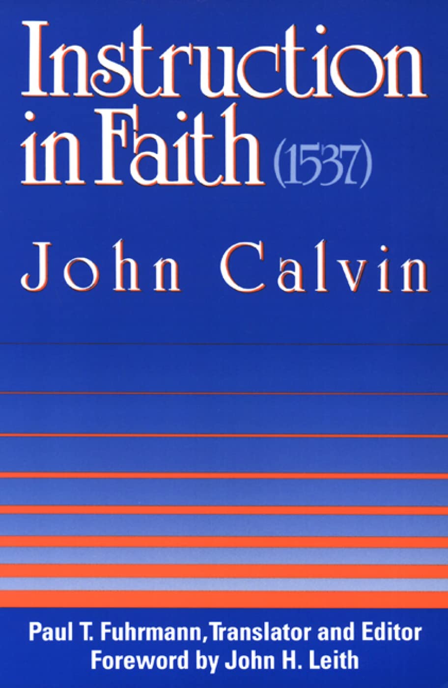 Instruction in Faith (1537),Used