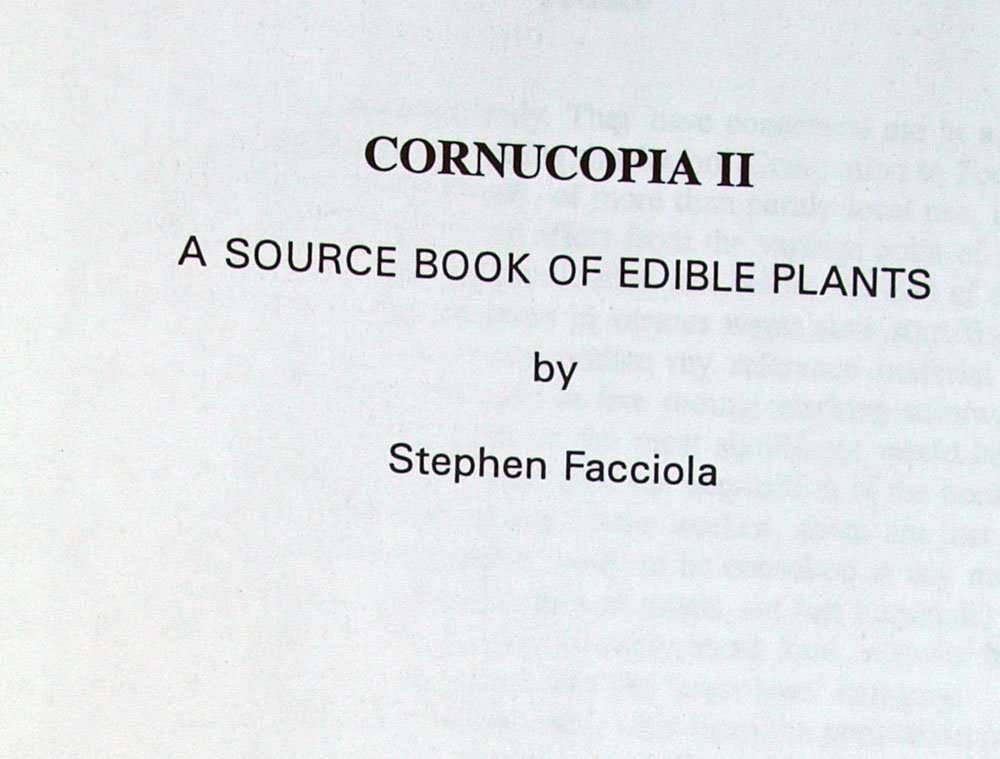 Cornucopia Ii: A Source Book Of Edible Plants